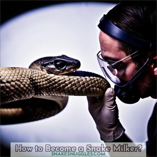 How to Become a Snake Milker