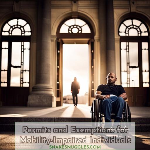 Permits and Exemptions for Mobility-Impaired Individuals