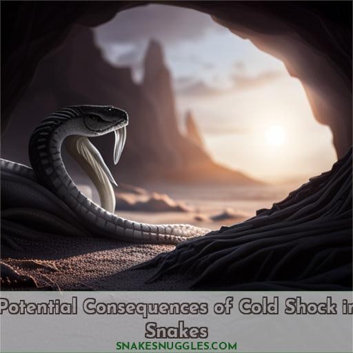 Potential Consequences of Cold Shock in Snakes