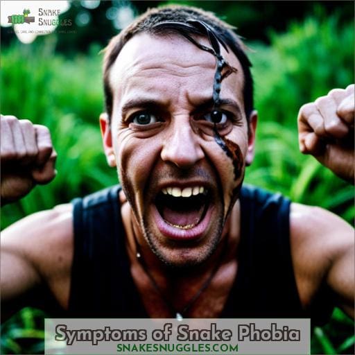 Symptoms of Snake Phobia