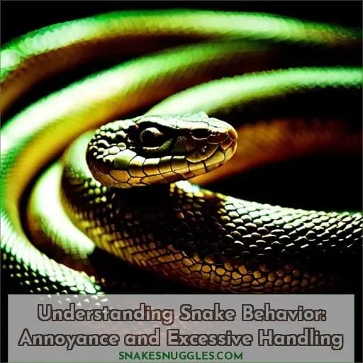 Understanding Snake Behavior: Annoyance and Excessive Handling
