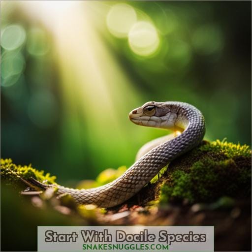 Start With Docile Species