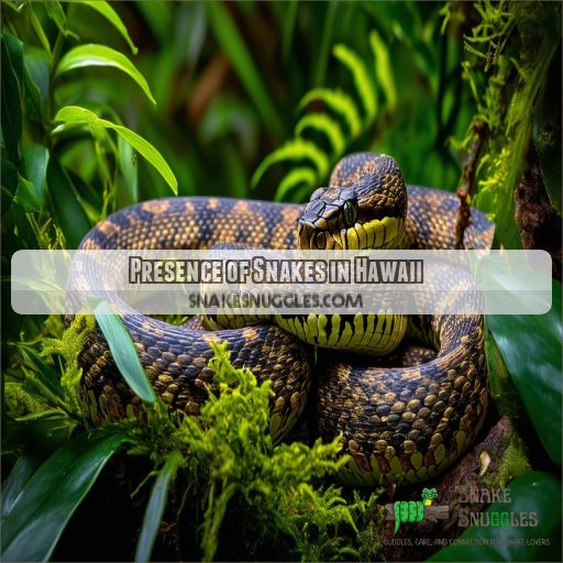 Presence of Snakes in Hawaii