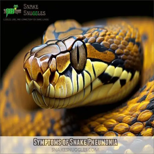 Symptoms of Snake Pneumonia