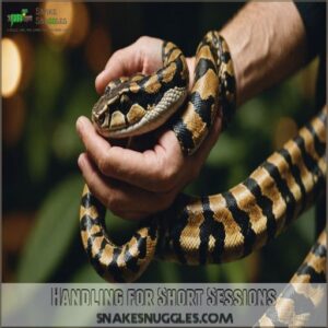 Handling for Short Sessions