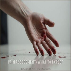 Pain Assessment: What to Expect