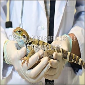 Tips for a Successful Reptile Veterinary Visit