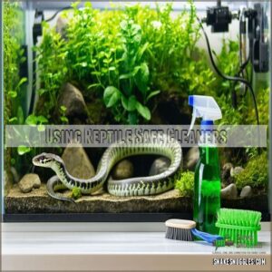 Using Reptile Safe Cleaners