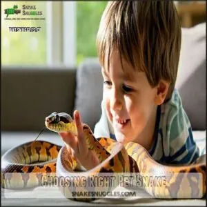 Choosing Right Pet Snake Choosing Right Pet Snake