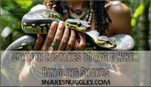 common mistakes to avoid when handling snakes