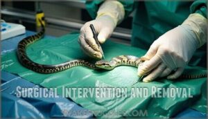 surgical intervention and removal