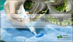 applying antibiotic ointments