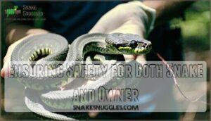 ensuring safety for both snake and owner