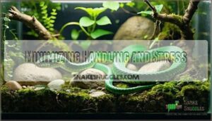 minimizing handling and stress