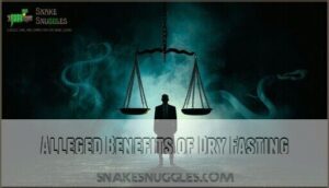 alleged benefits of dry fasting