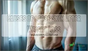 causes of loose skin after weight loss causes of loose skin after weight loss