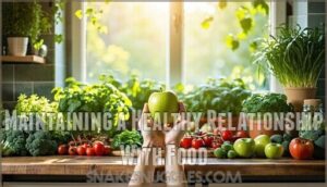 maintaining a healthy relationship with food