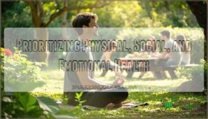 prioritizing physical, social, and emotional health