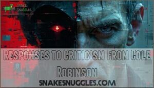 responses to criticism from cole robinson