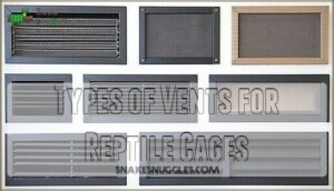 types of vents for reptile cages