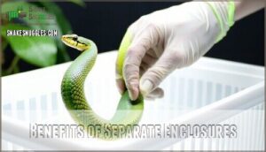benefits of separate enclosures