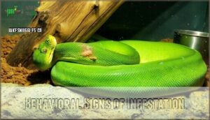 behavioral signs of infestation