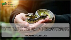 handle and monitor health responsibly