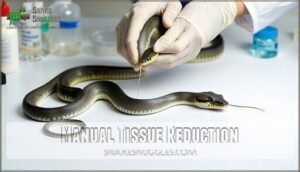 manual tissue reduction