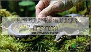 post-shedding care and health monitoring