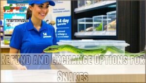 refund and exchange options for snakes