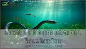 snakes can hold their breath for a really long time