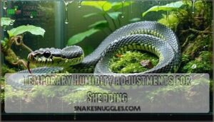 temporary humidity adjustments for shedding