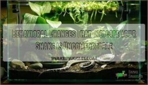 behavioral changes that indicate your snake is uncomfortable