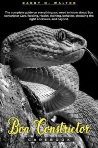 BOA CONSTRICTOR CAREBOOK: The complete B0DDGY5236