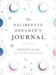 The Deliberate Dreamer's Journal 0593421671