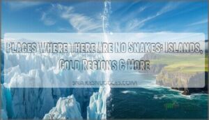 places where there are no snakes places where there are no snakes