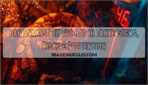can snakes get too hot in tank can snakes get too hot in tank