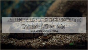 lethargic snake warning signs