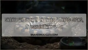 snake behavioral changes illness snake behavioral changes illness