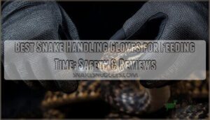 snake handling gloves for feeding time