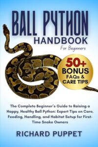 BALL PYTHON HANDBOOK FOR BEGINNERS: B0FNKHPXQ8